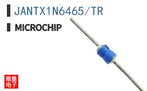 JANTX1N6465/TR