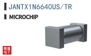 JANTX1N6640US/TR